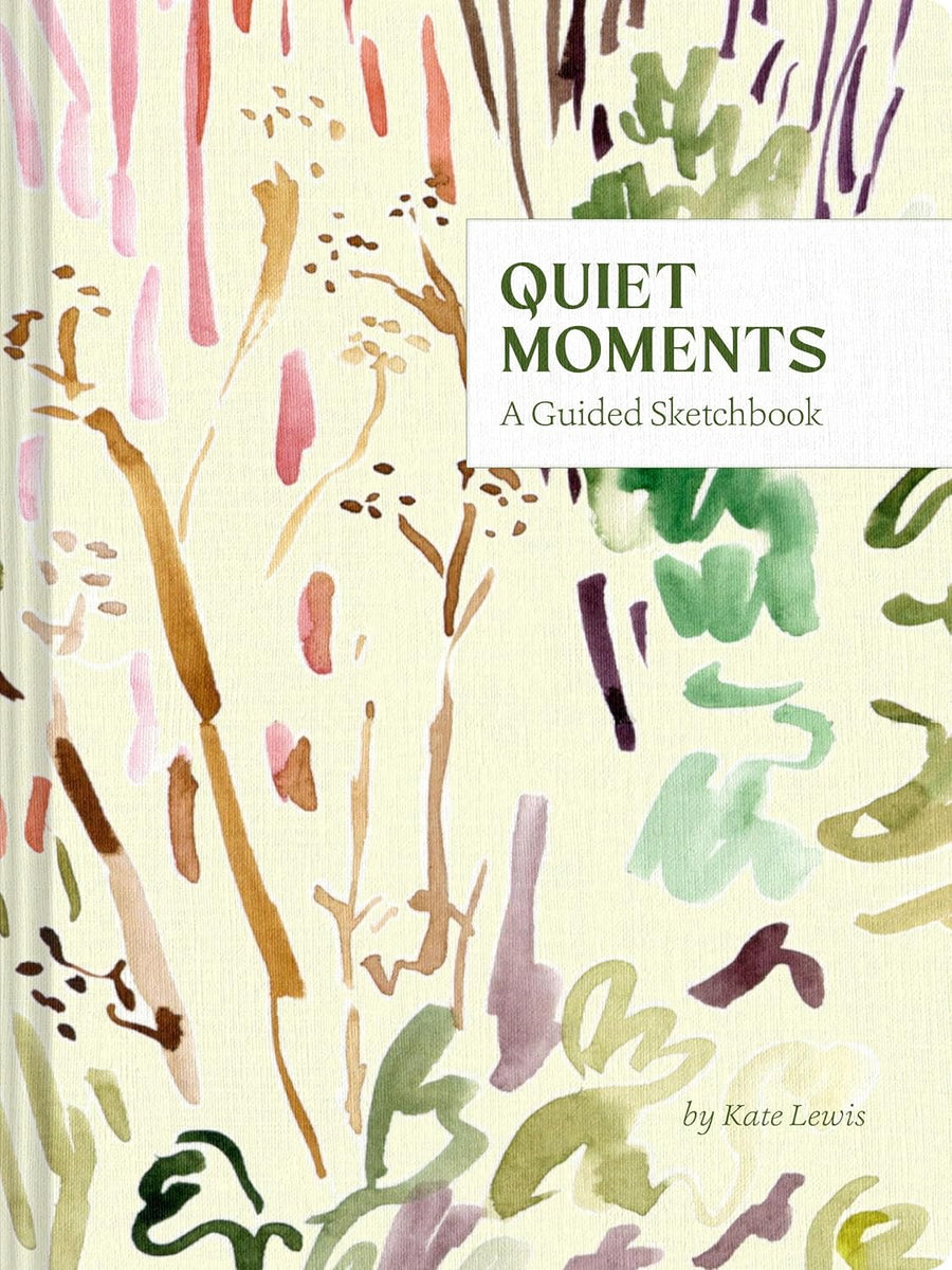 Quiet Moments: A Guided Sketchbook